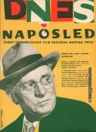 Dnes naposled
