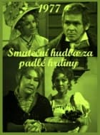 Smuteční hudba za padlé hrdiny